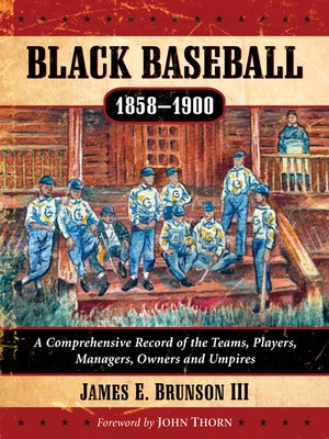 cover image of Black Baseball, 1858-1900